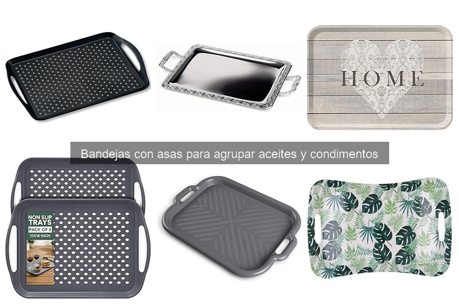 Alternativas a bandejas con asas para aceites y condimentos