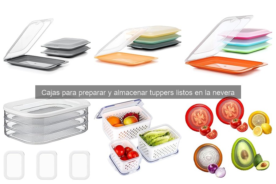 Alternativas a Cajas para Almacenar Tuppers en la Nevera