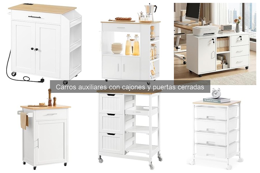 Alternativas a carros auxiliares con cajones y puertas cerradas