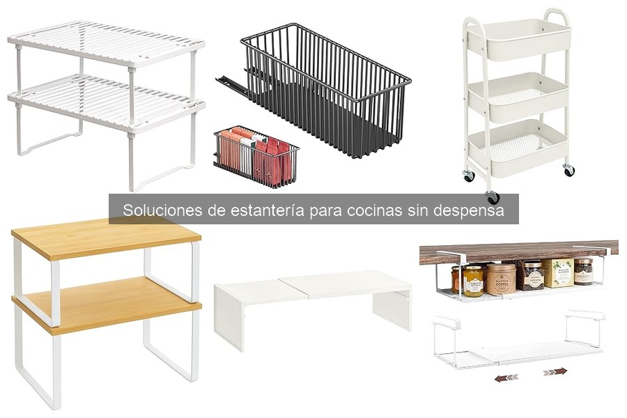 Alternativas a las estanterías para cocinas sin despensa