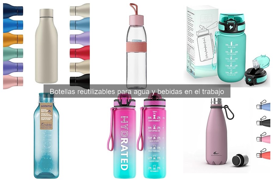 Beneficios Ambientales de Botellas Reutilizables
