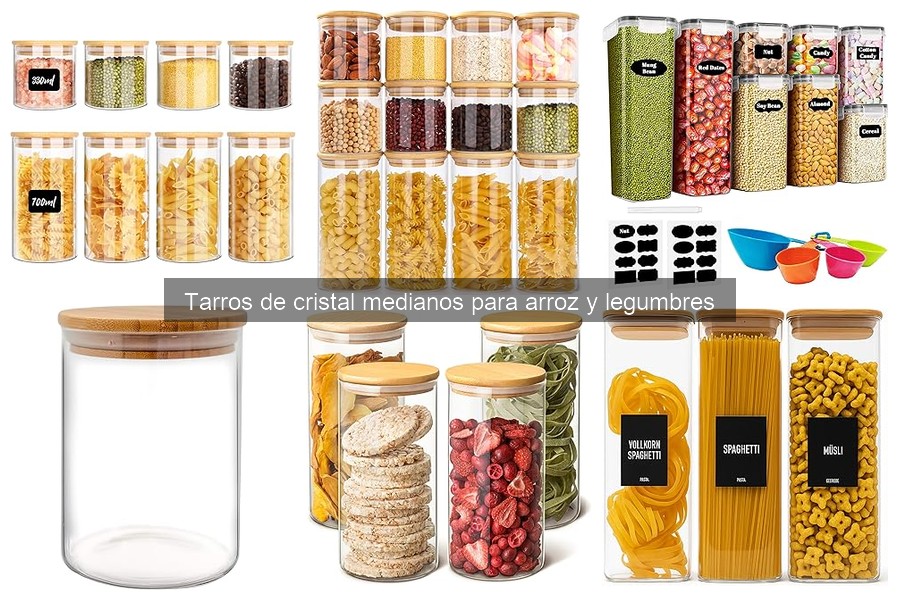 Capacidades ideales de tarros de cristal para arroz y legumbres