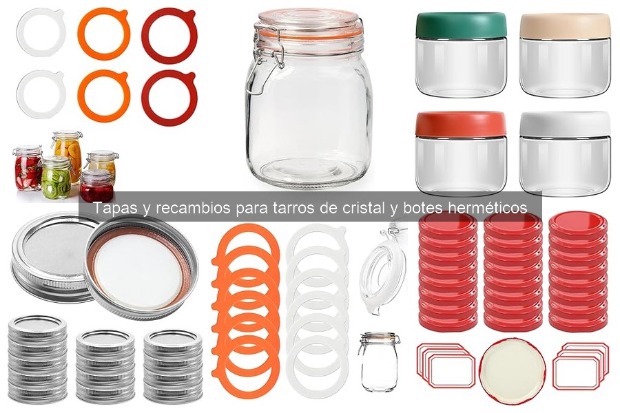 Cómo elegir las tapas perfectas para tarros de cristal