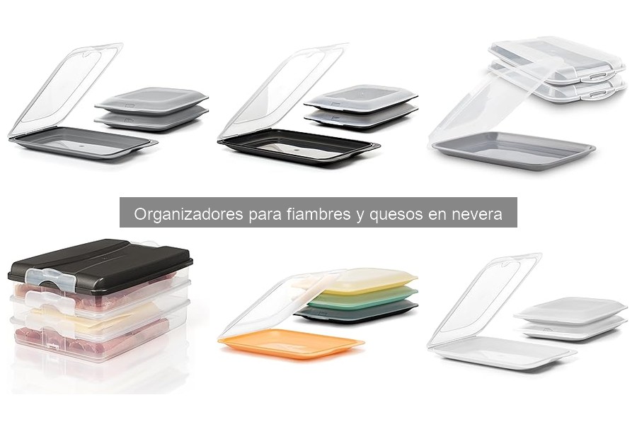 Cómo elegir un organizador para fiambres y quesos en la nevera