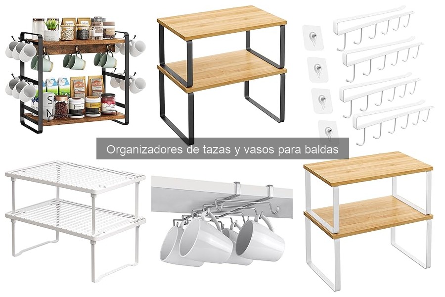 Cómo mantener organizadores de tazas y vasos en perfecto estado