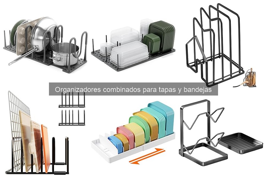 Cómo usar un organizador combinado para tapas y bandejas