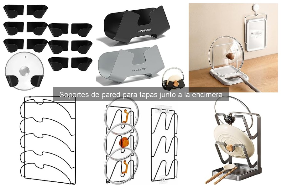 Comparativa: Soportes de Pared vs Métodos de Organización de Tapas