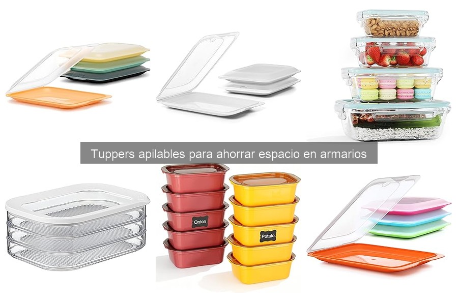 Comparativa: Tuppers Apilables vs. Otros Sistemas de Almacenamiento
