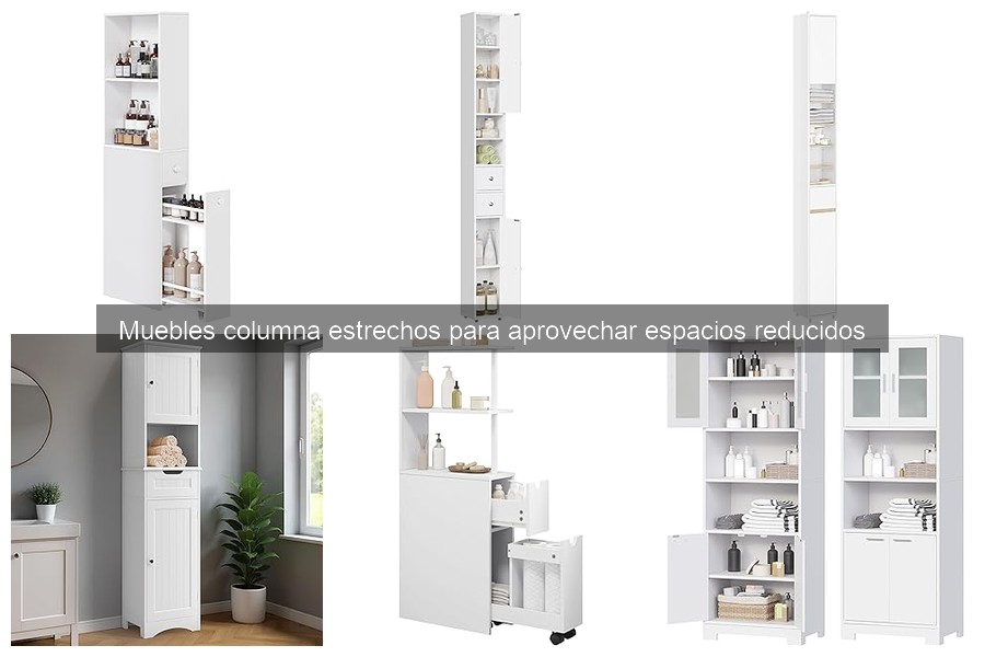 Dónde comprar muebles columna estrechos para espacios reducidos