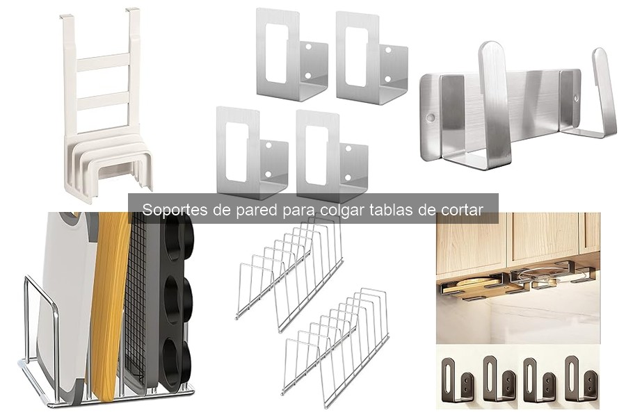 Dónde comprar soportes de pared para tablas de cortar