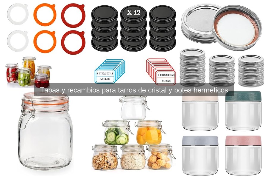Dónde comprar tapas y recambios para tarros herméticos