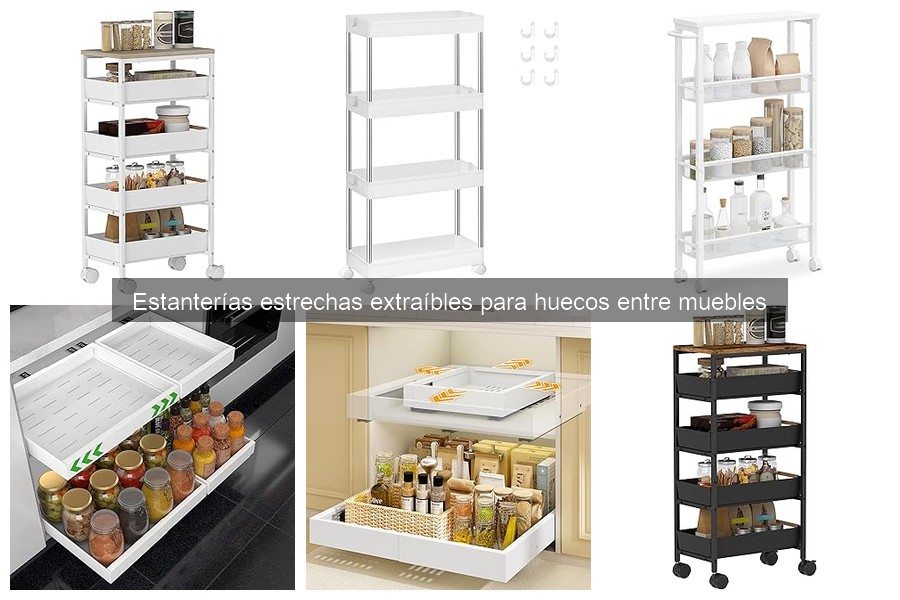 Durabilidad de estanterías estrechas extraíbles: opiniones