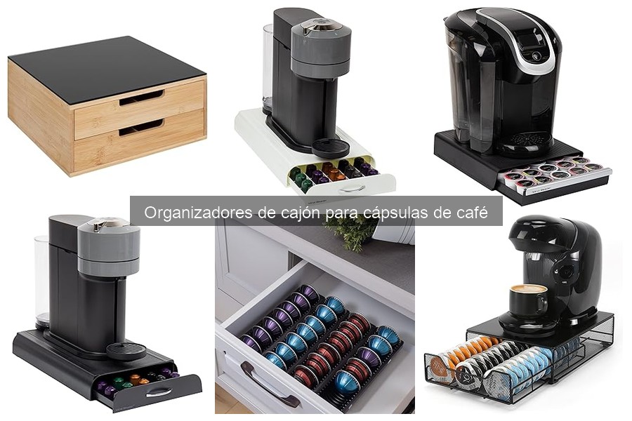 Errores al elegir organizadores de cajón para cápsulas de café