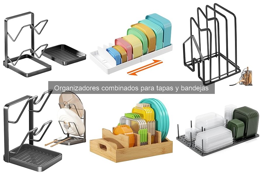 Errores comunes con organizadores de tapas y bandejas