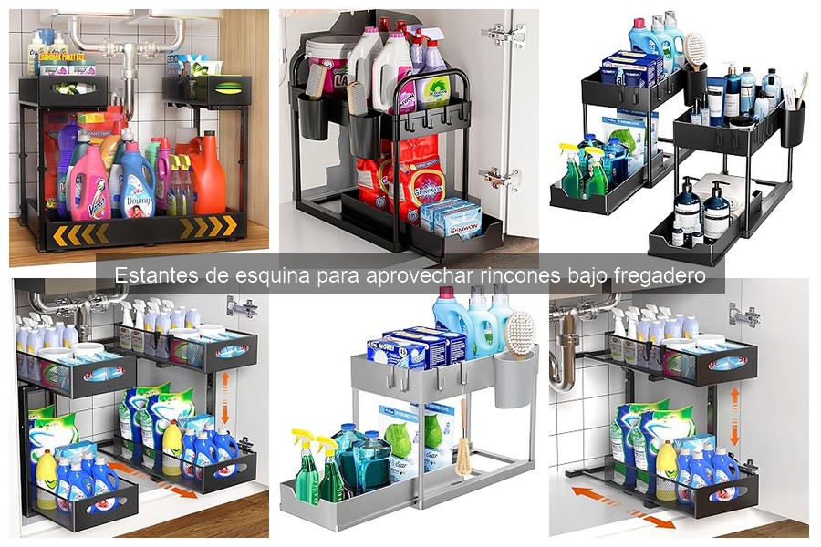 Estantes de esquina: aprovecha el espacio bajo tu fregadero
