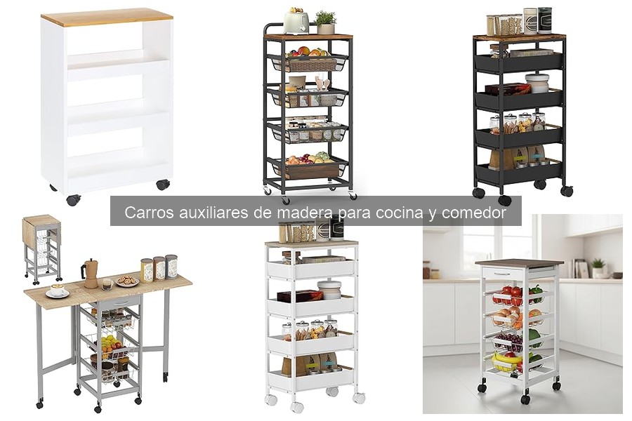 Estilos de Decoración para Carros Auxiliares de Madera en Cocina