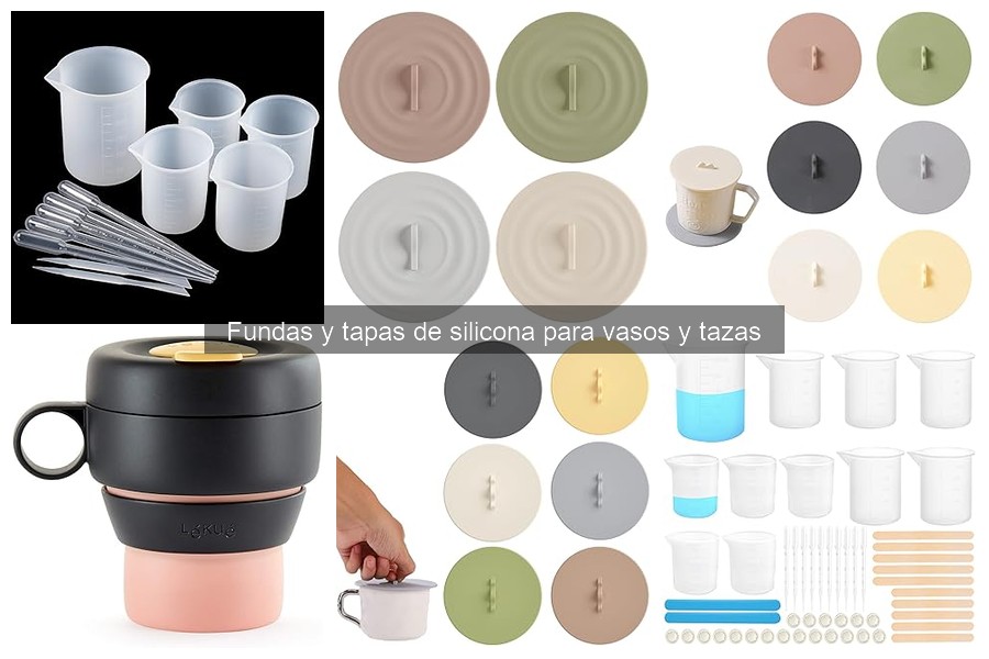 Fundas y tapas de silicona para vasos y tazas: ¿qué son?
