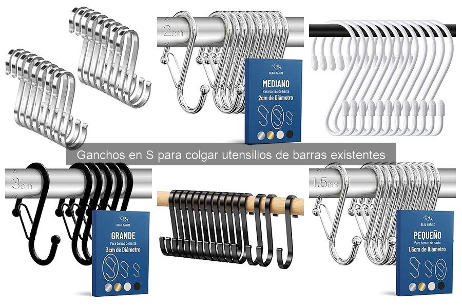 Ganchos en S para Utensilios: ¿Qué Son y Cómo Usarlos?