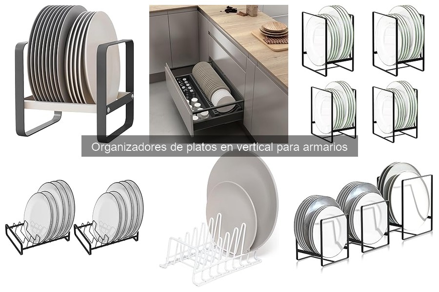 Guía de compra de organizadores de platos en vertical