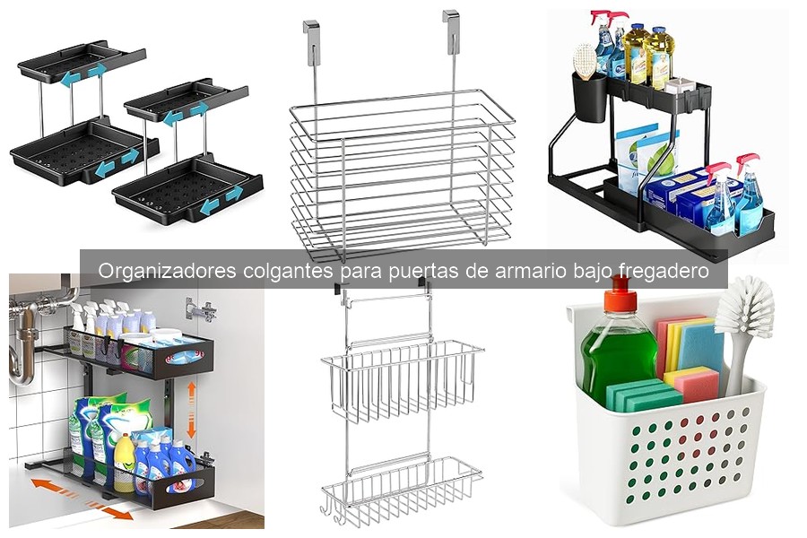 Guía para Elegir el Mejor Organizador Colgante Bajo Fregadero