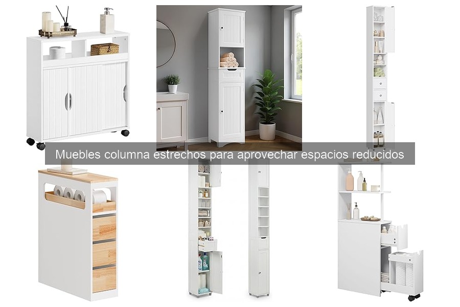 Mantenimiento de muebles columna estrechos: consejos y cuidados
