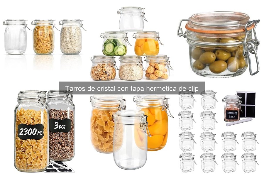 Mantenimiento y Cuidado de Tarros de Cristal Herméticos
