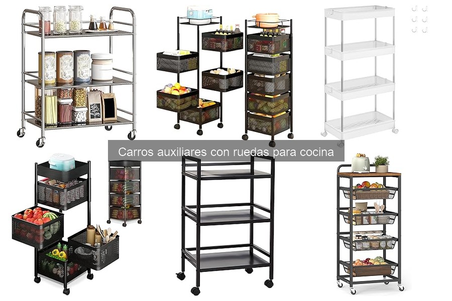 Mejores carros auxiliares con ruedas para cocinas pequeñas