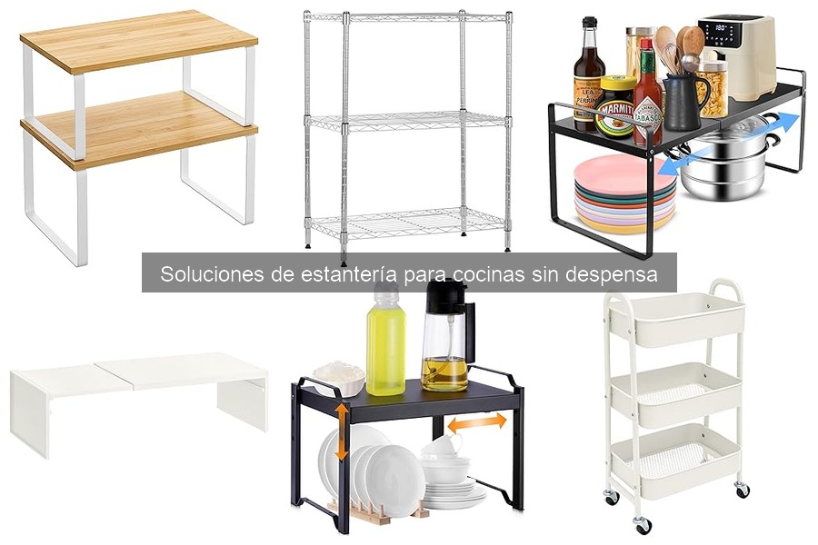 Mejores estanterías para cocinas sin despensa en 2023