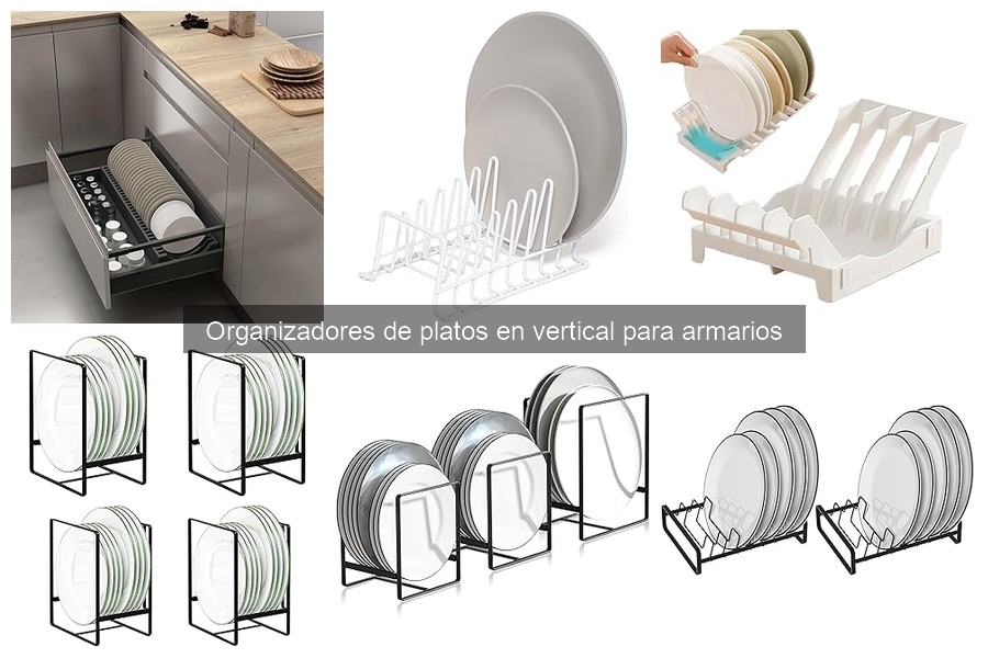 Mejores organizadores de platos en vertical para cocinas pequeñas