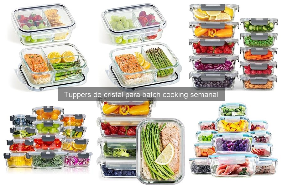 Mejores tuppers de cristal para batch cooking semanal