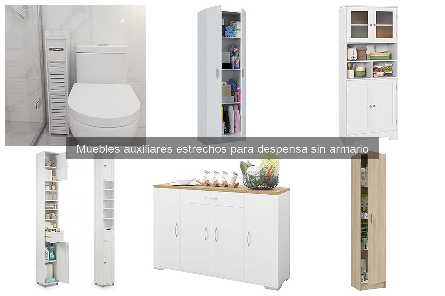 Muebles Auxiliares Estrechos para Despensa: ¿Qué Son?
