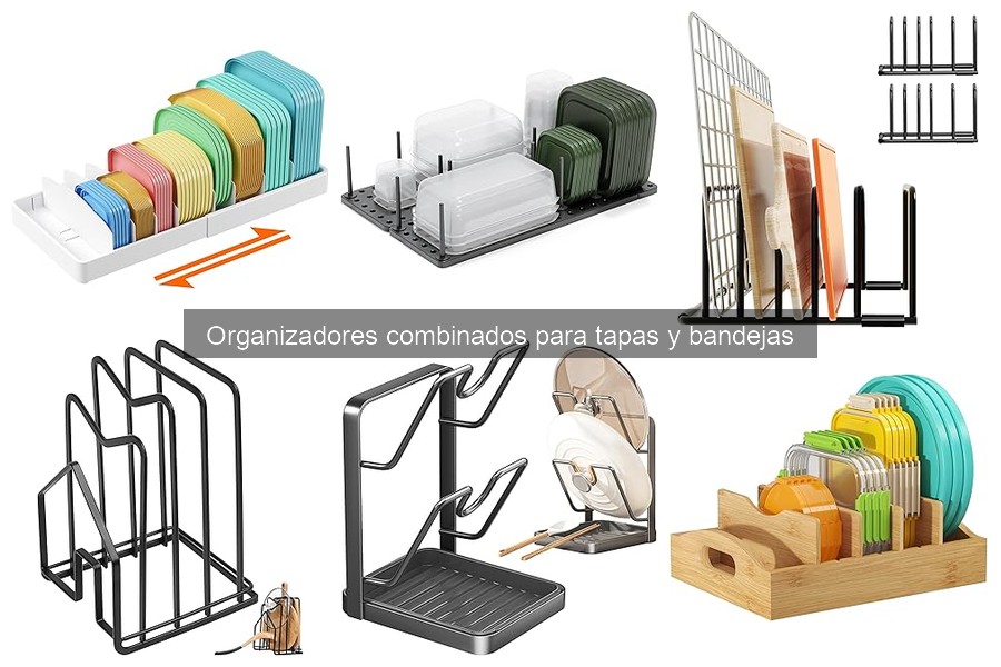 Organizadores Combinados para Tapas y Bandejas: ¿Qué Son?