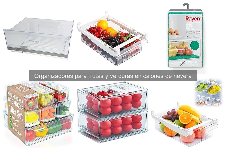 Organizadores para Frutas y Verduras en Cajones de Nevera
