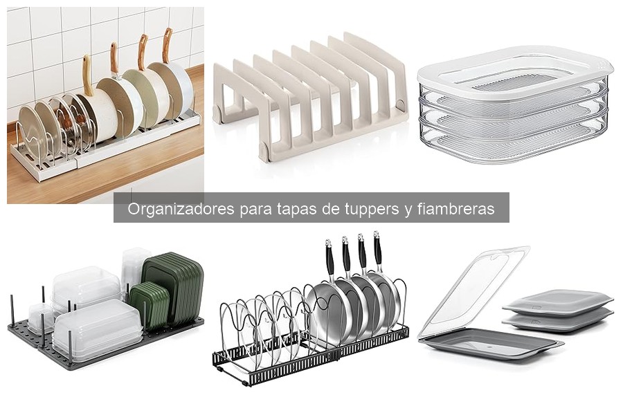 Organizadores para tapas de tuppers y fiambreras: ¿qué son?