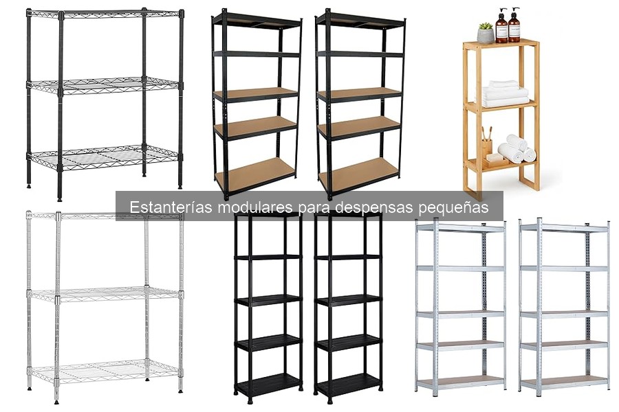 Problemas Comunes al Usar Estanterías Modulares en Despensas