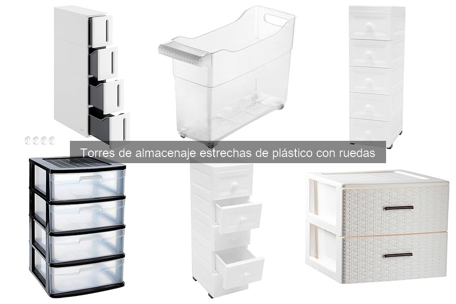 ¿Qué son las torres de almacenaje estrechas de plástico con ruedas?