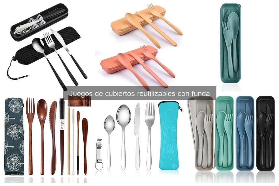 ¿Qué son los juegos de cubiertos reutilizables con funda?