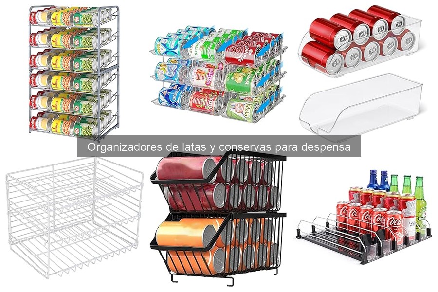 ¿Qué son los organizadores de latas y conservas para despensa?