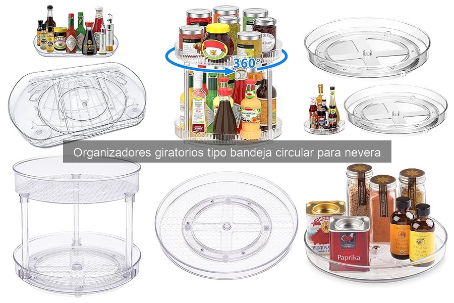 ¿Qué son los organizadores giratorios para nevera?