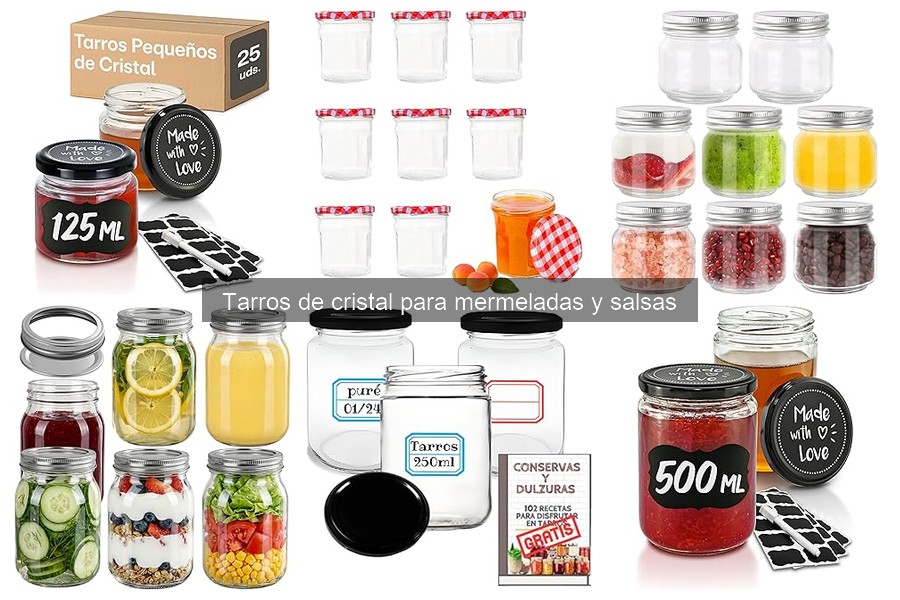 Tarros de cristal para mermeladas y salsas: ¿qué son?