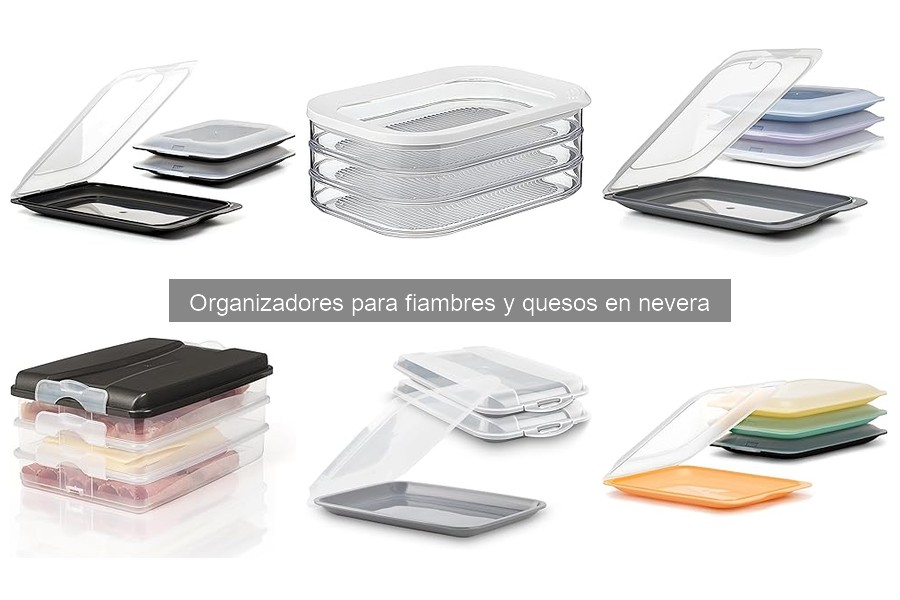 Tendencias 2023 en organizadores para fiambres y quesos