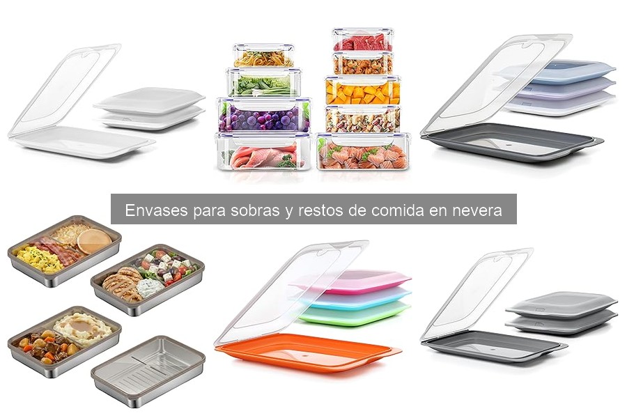 Tipos de envases para conservar sobras de comida en la nevera