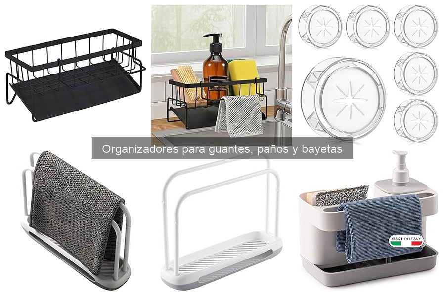 Tipos de organizadores para guantes, paños y bayetas