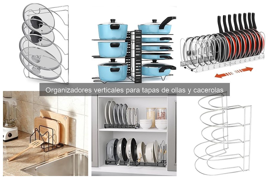Tipos de organizadores verticales para tapas de ollas