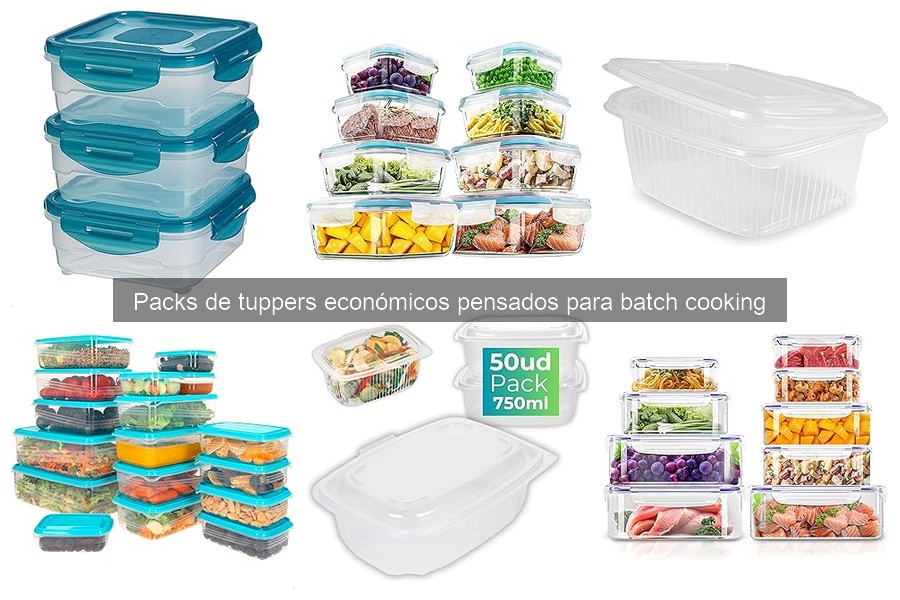 Ventajas de Packs de Tuppers Económicos para Batch Cooking