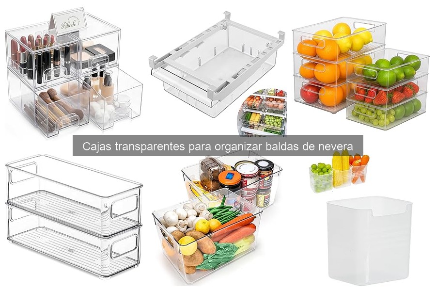 Ventajas de usar cajas transparentes en la nevera